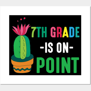 Cactus Student Happy Back School Day 7th Grade Is On Point Posters and Art